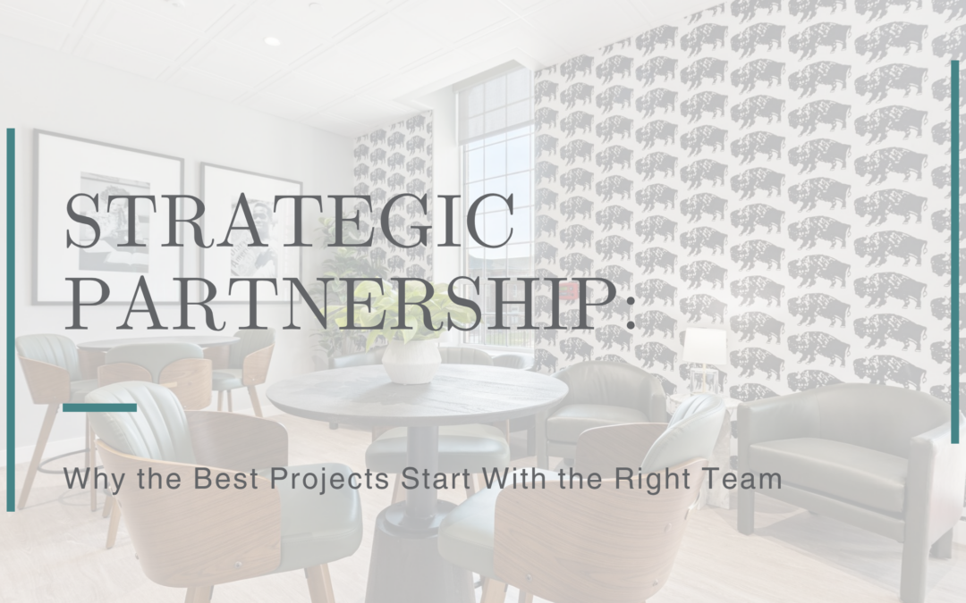 Strategic Partnership: Why the Best Projects Start With the Right Team
